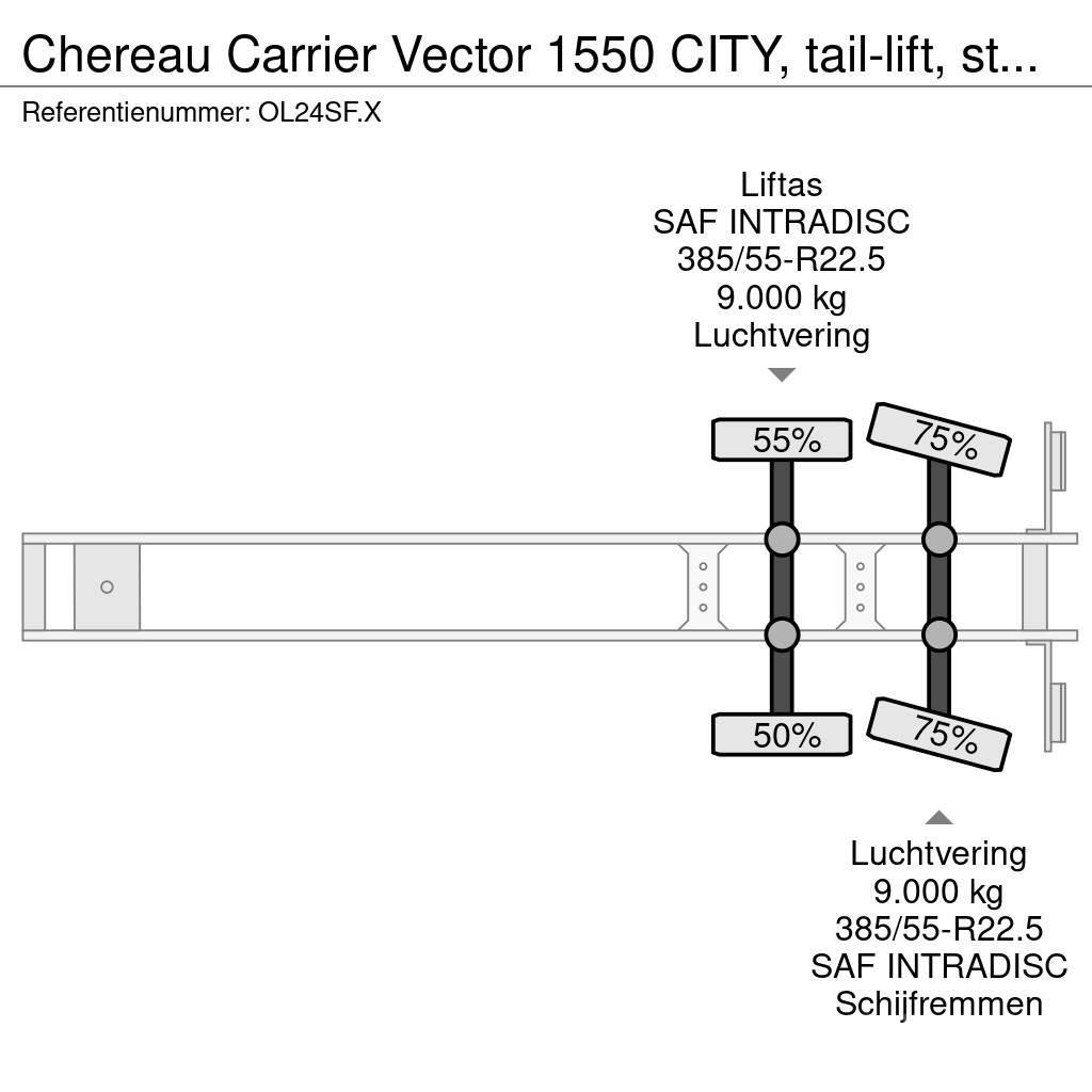 Chereau Carrier Vector 1550 CITY, tail-lift, steering-axle Külmikpoolhaagised