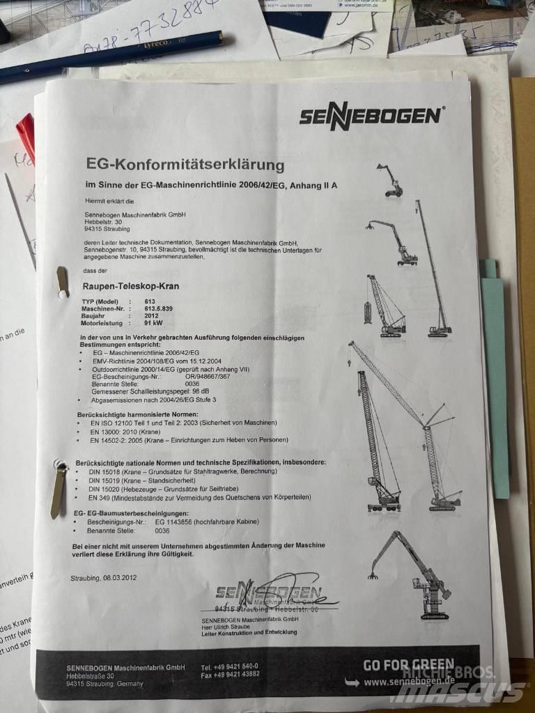 Sennebogen 613 R Roomikkraanad