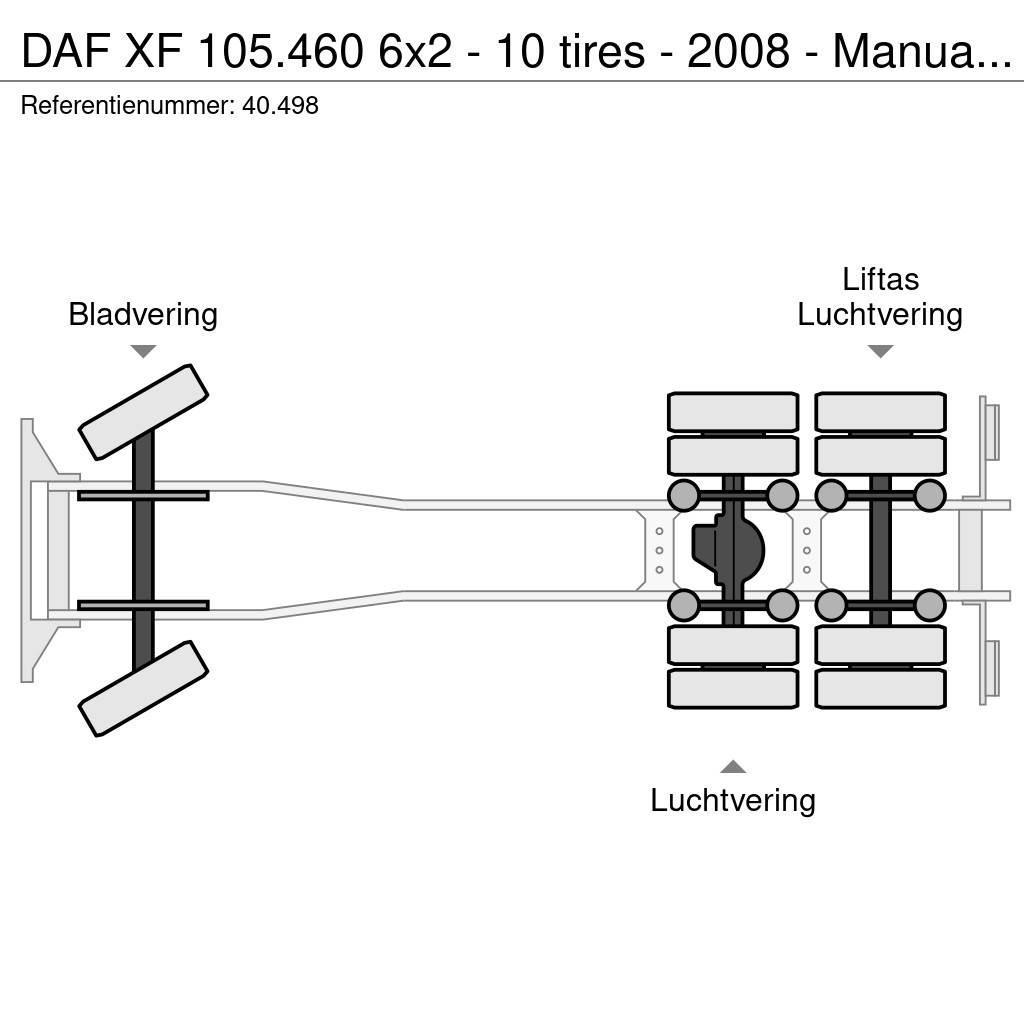 DAF XF 105.460 6x2 - 10 tires - 2008 - Manual ZF - Ret Raamautod