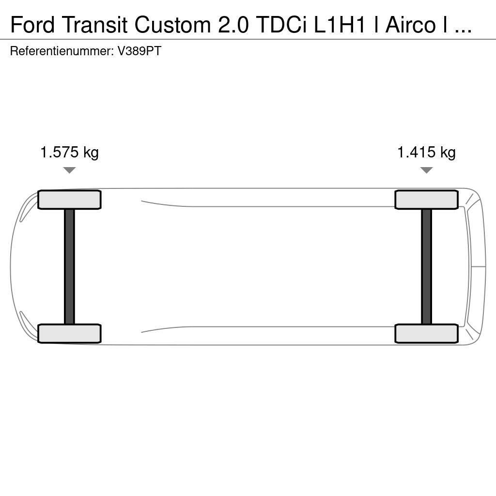 Ford Transit Custom 2.0 TDCi L1H1 l Airco l Navi l Trek Furgooniga kaubikud