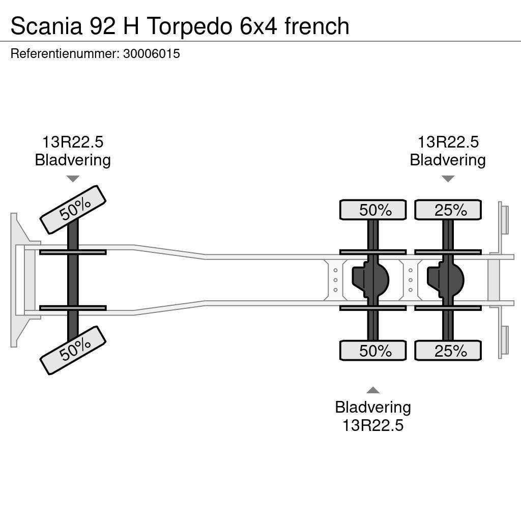 Scania 92 H Torpedo 6x4 french Raamautod