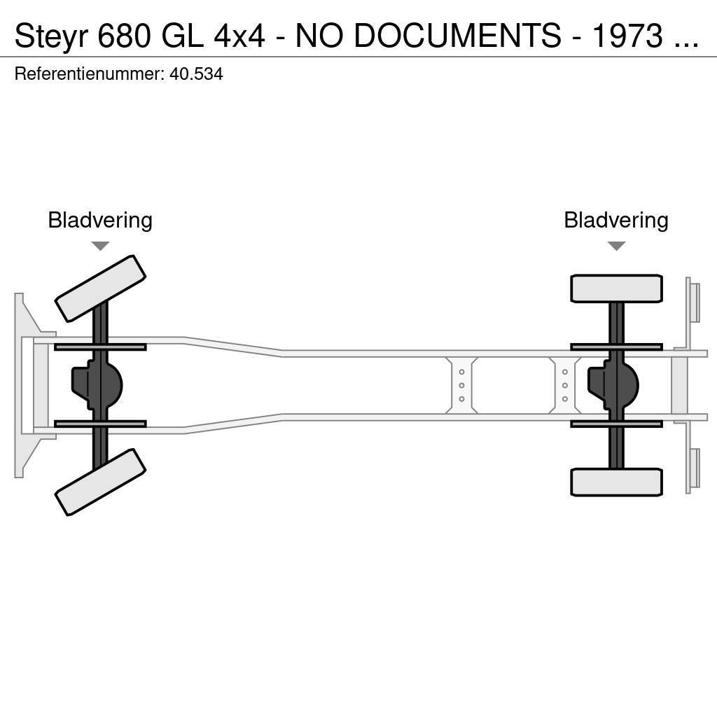 Steyr 680 GL 4x4 - NO DOCUMENTS - 1973 - 40.534 Madelautod