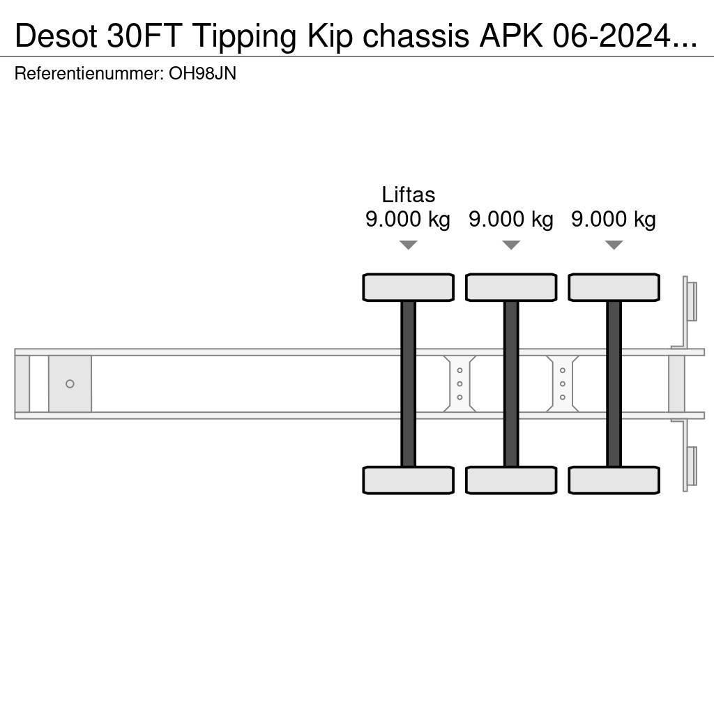 Desot 30FT Tipping Kip chassis APK 06-2024 €5750 Konteinerveo poolhaagised