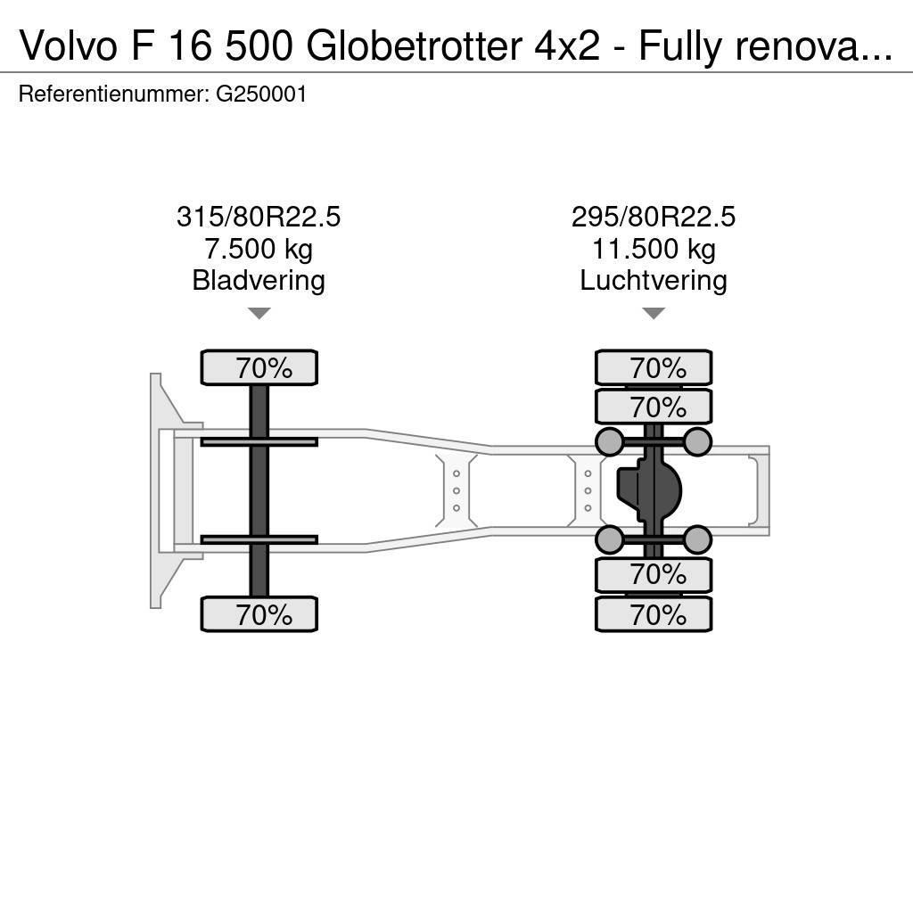 Volvo F 16 500 Globetrotter 4x2 - Fully renovated - Volv Sadulveokid