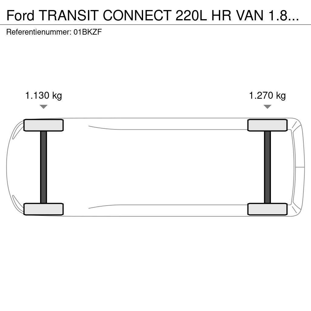 Ford Transit Connect 220L HR VAN 1.8TD 55 220L HR VAN 1 Furgooniga kaubikud